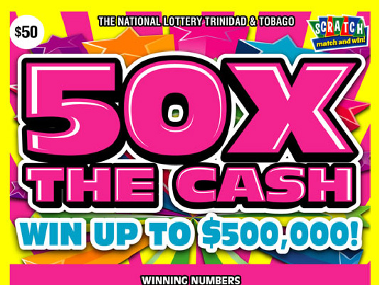 Scratch match and win game - 50X The Cash - Win up to $500,000 and other prizes