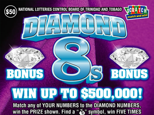 NLCB Trinidad and Tobago - Scratch, match and win game - Diamond 8s - Win up to $500,000 and other prizes