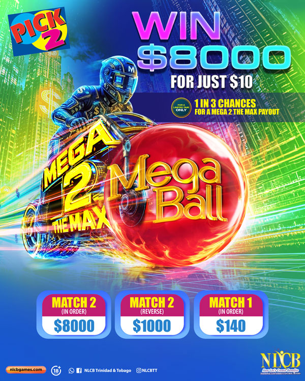 Official NLCB Pick 2 Mega 2 the Max poster showing prize payouts of 8000 dollars for Match 2 in order, 1000 dollars for Match 2 reverse, and 140 dollars for Match 1